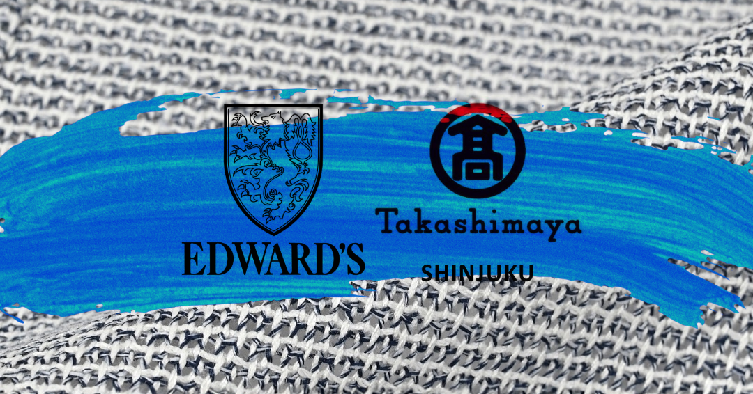 EDWARD’S 新宿高島屋店 催事開催のお知らせ