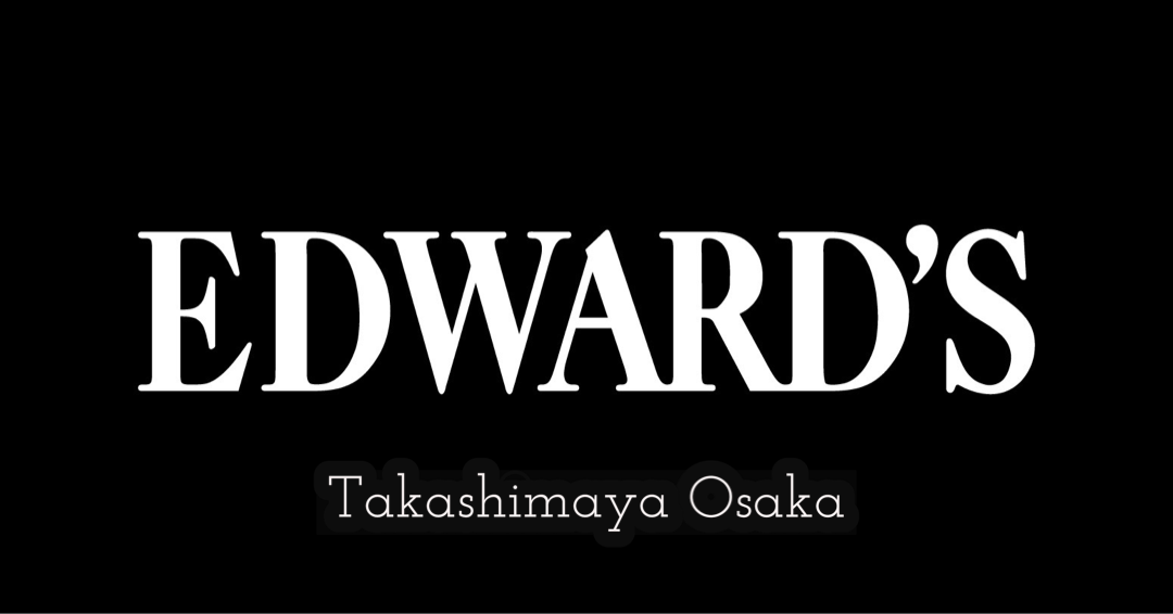 大阪高島屋にて、英国紳士服EDWARD’Sの売場がリニューアル！より上質なショッピング体験をお届け ｜EDWARD'S（エドワーズ）公式