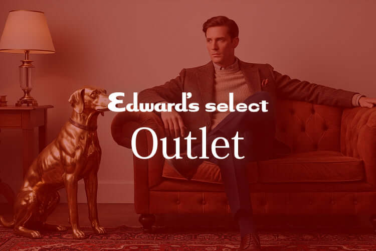 アウトレット | EDWARD'S(エドワーズ)公式